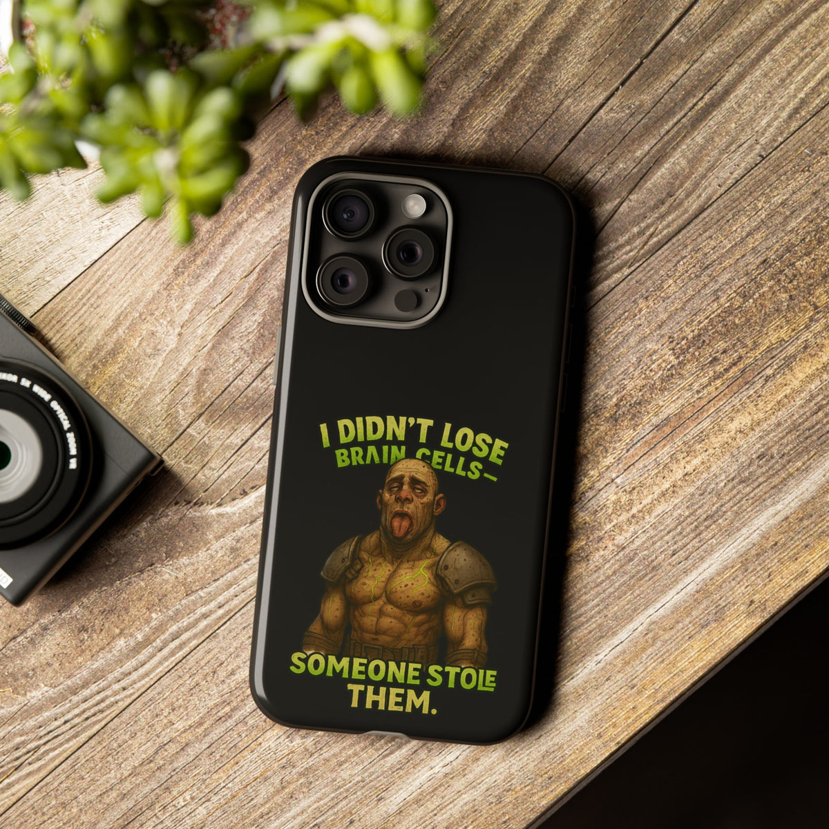Phone Case — "I Didn't Lose Brain Cells, Someone Stole Them" Funny Zombie Warrior Protective Cover