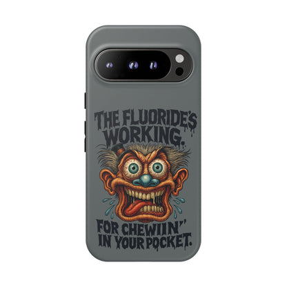 Phone Case — Retro Horror Graphic “The Fluoride’s Working” Shock Art