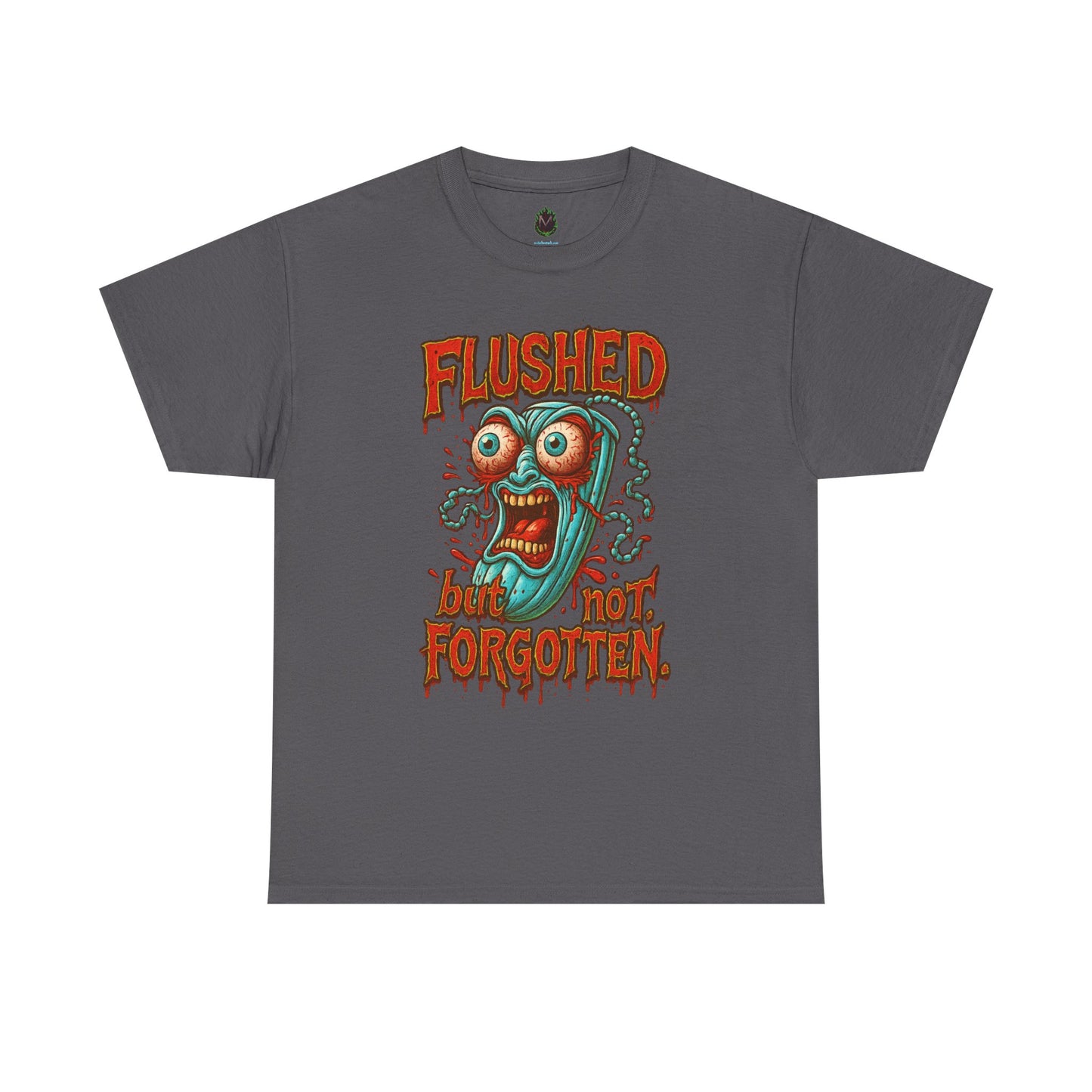Flushed But Not Forgotten – Blood Red Letter Horror Tee