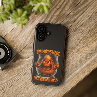 Phone Case — "I'm Not Sweet, I'm Spite in Stripes" Candy Monster Design