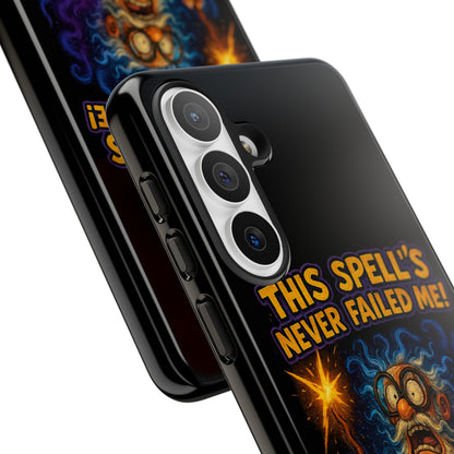 Wizard Phone Case — "This Spell's Never Failed Me!" Funny Magic Protective iPhone Cover