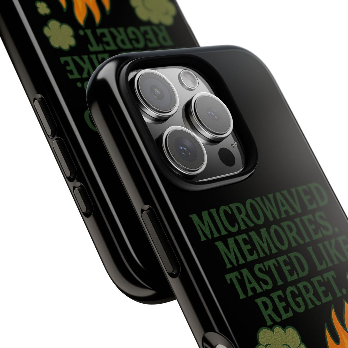 Microwaved Memories Phone Case — 'Microwaved Memories. Tasted Like Regret.' Retro Fire Design