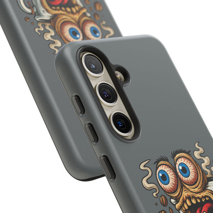 Phone Case — "This Isn't a Cup, It's a Cry for Help" Coffee Monster Design