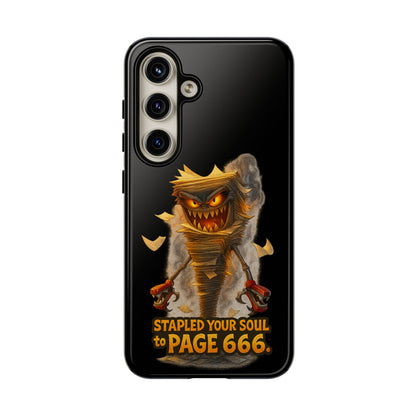 Phone Case — Halloween Mummy Creature “Stapled Your Soul to Page 666” Horror Design