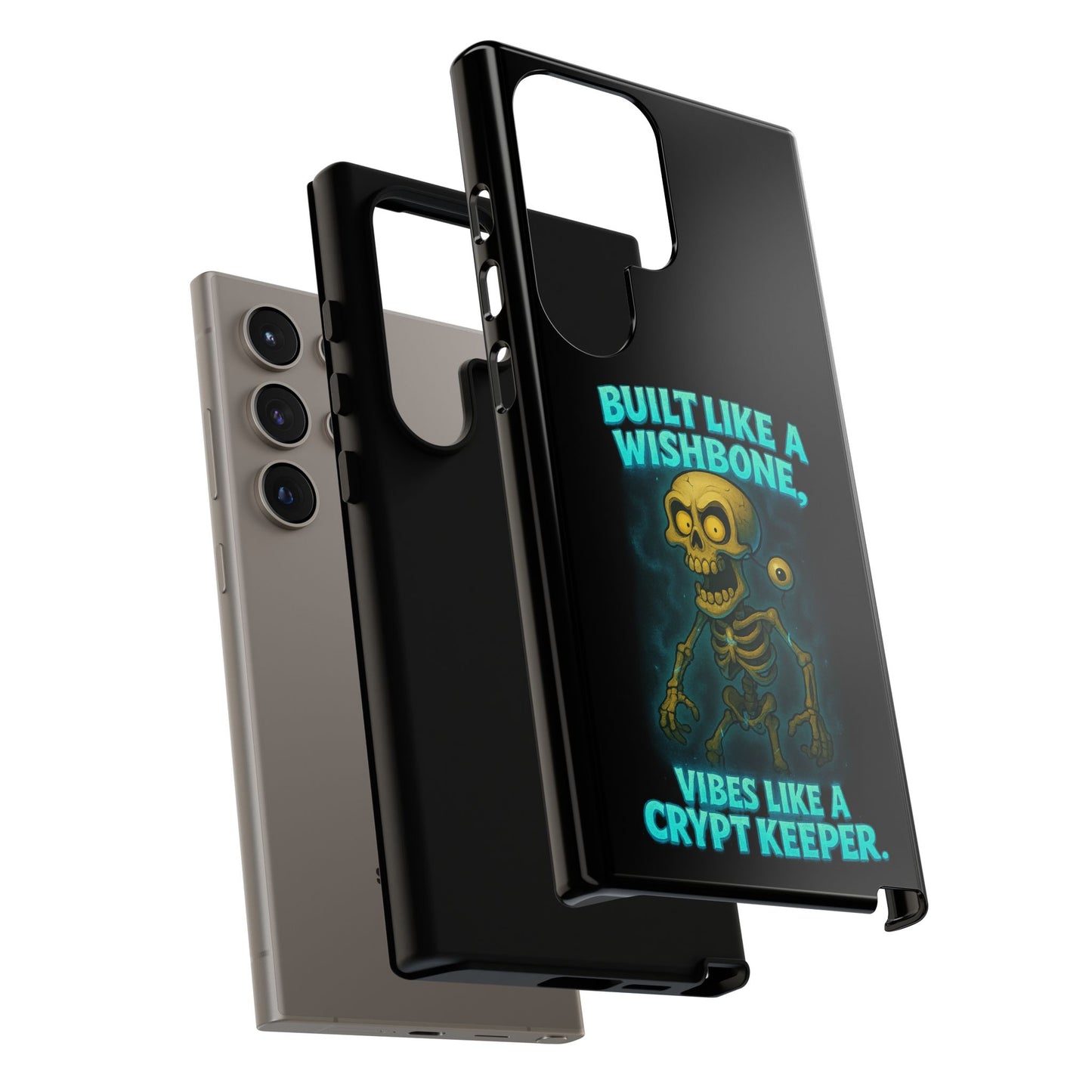 Phone Case — "Built Like a Wishbone, Vibes Like a Crypt Keeper" Skeleton Tough Case