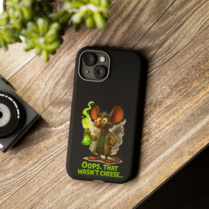 Phone Case — Funny Cartoon Rat "Oops That Wasn't Cheese" Protective Cover