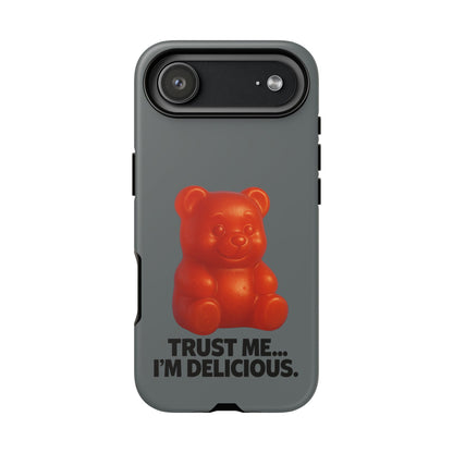 Phone Case — Red Gummy Bear 'Trust Me... I'm Delicious' Protective Case