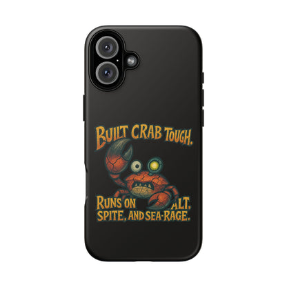 Phone Case - "Built Crab Tough" Funny Crab Graphic Protective Case