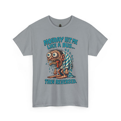Monday Hit Me Like a Bus… Then Reversed – Zombie Workweek Tee