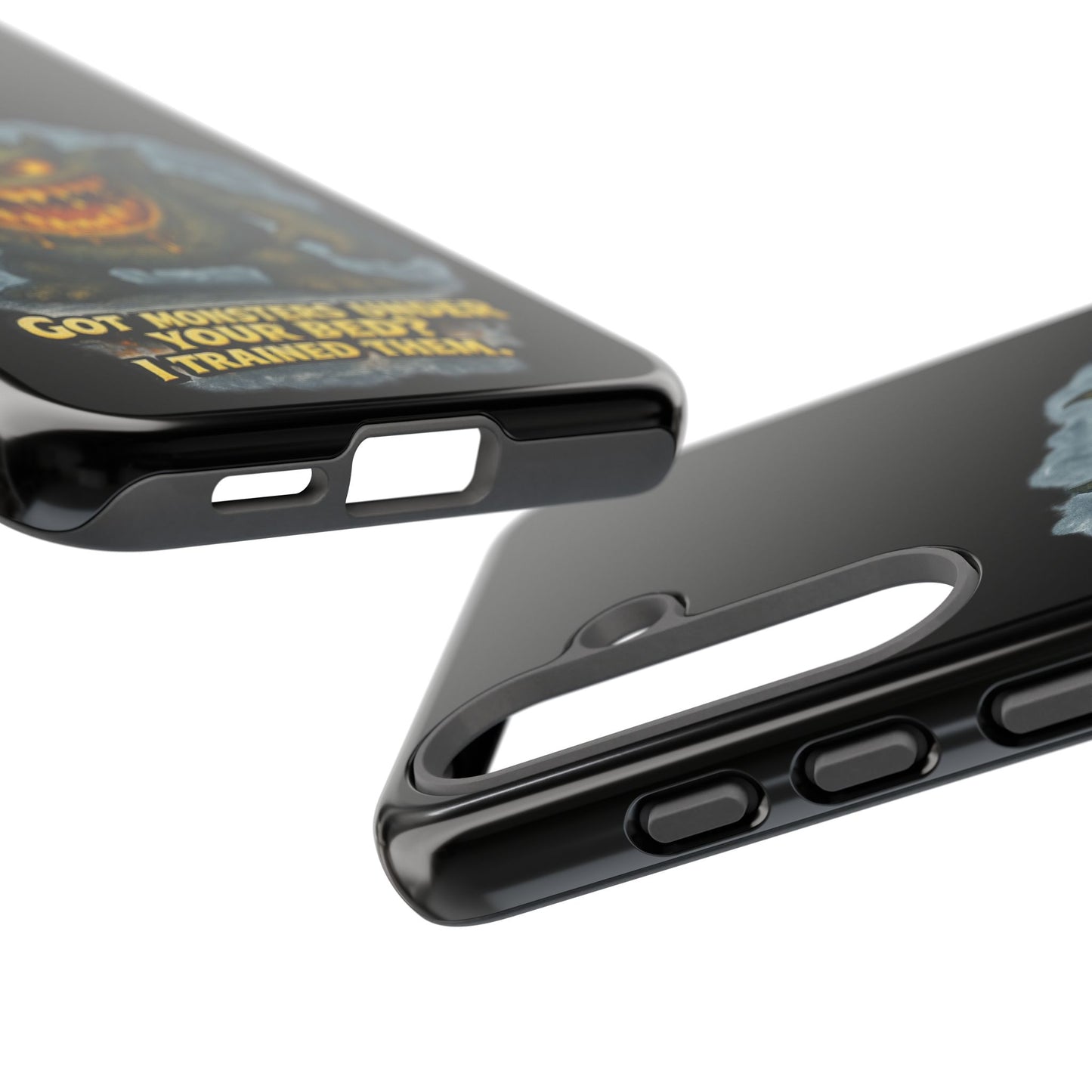 Phone Case — "Got Monsters Under Your Bed? I Trained Them" Funny Monster Design