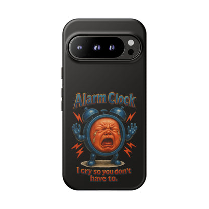 Phone Case — "Alarm Clock: I Cry So You Don't Have To" Funny Retro Baby Alarm Design