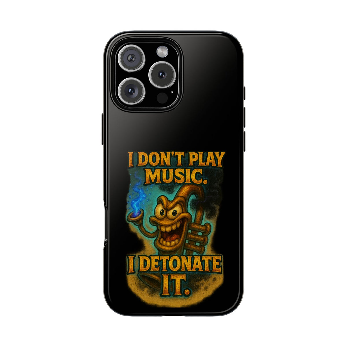 Phone Case — "I Don't Play Music. I Detonate It." Cartoon Bomb Graphic