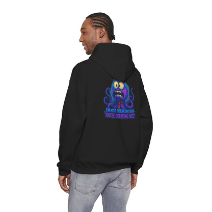 Octopus Hoodie "I’m Not Freaking Out, You’re Freaking Out" – Funny Anxiety Awareness Pullover