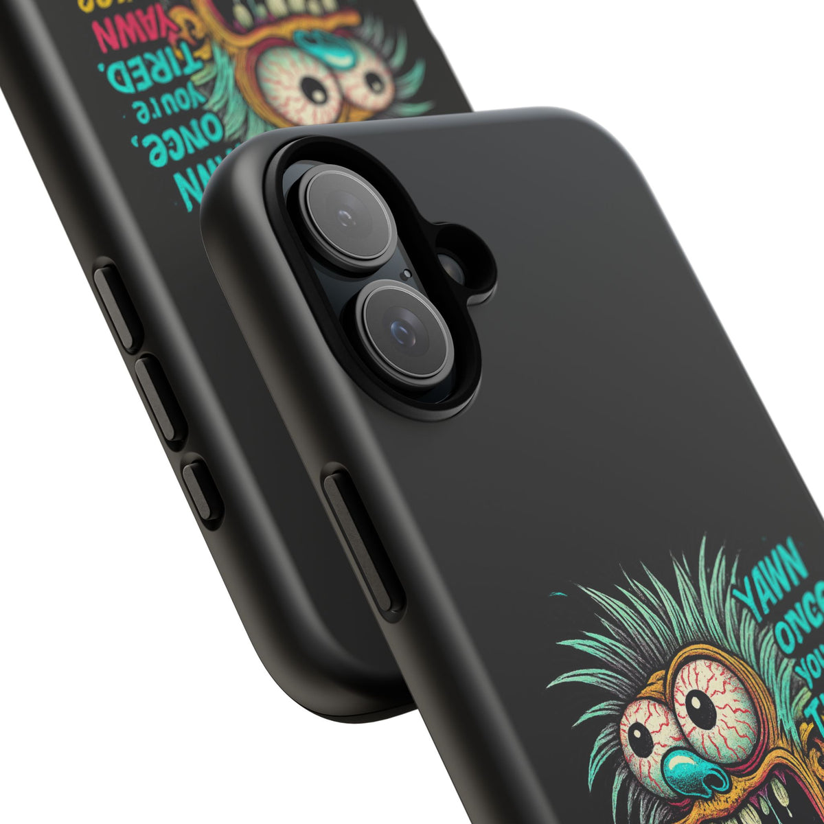 Phone Case — 'Yawn Once You're Tired, Yawn Twice You're Probably Expired' Retro Monster Graphic