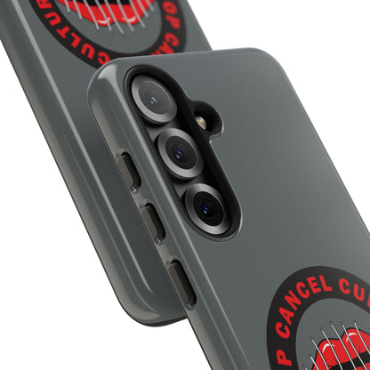Phone Case — "Stop Cancel Culture Now" Graphic Tough Protective Case