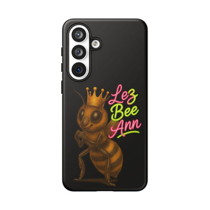 Phone Case — 'Lez Bee Ann' Queen Bee Tough Protective Cover