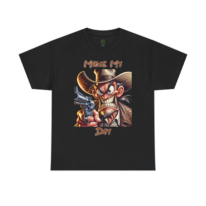 Make My Day Cowboy Tee