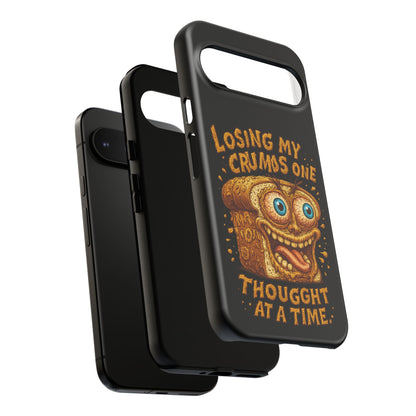 Phone Case — "Losing My Crumbs One Thought at a Time" Funny Retro Bread Illustration