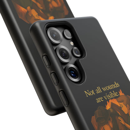 Phone Case — “Not All Wounds Are Visible” Firefighter PTSD Support Design
