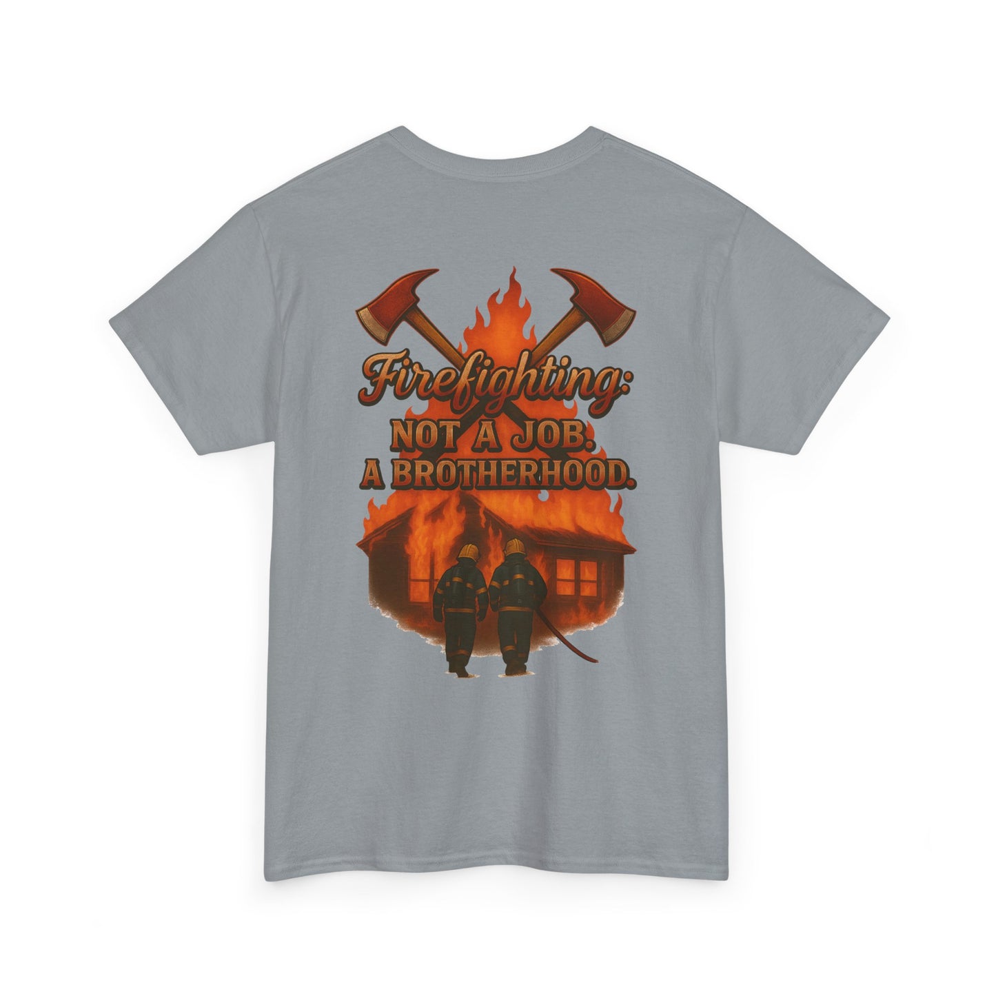 Brotherhood in the Fire – Firefighter Unity Tee