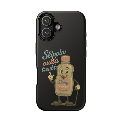 Phone Case — 'Slippin Outta Trouble' Retro Baby Oil Mascot