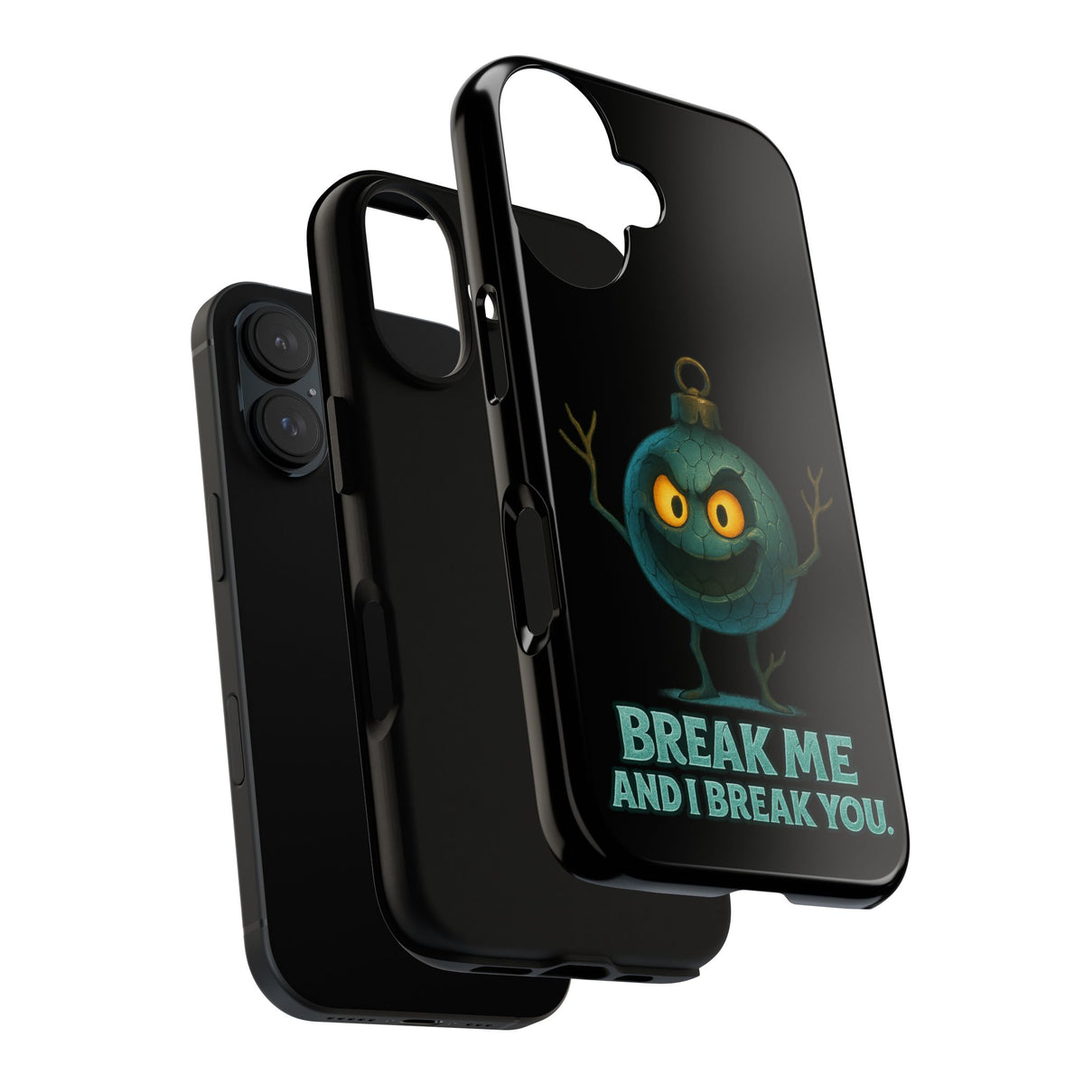 Phone Case — 'Break Me and I Break You' Mischievous Ornament Protective Cover