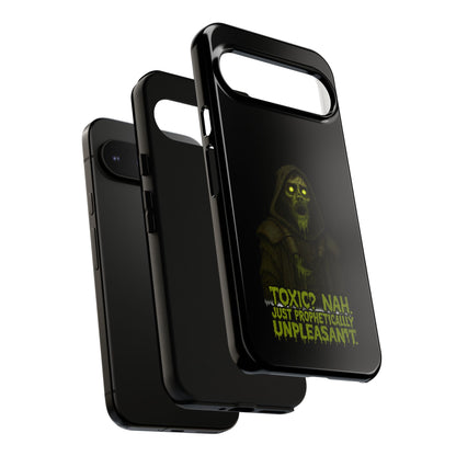Phone Case — 'Toxic? Nah, Just Prophetically Unpleasant' Neon Grim Reaper Protective Cover