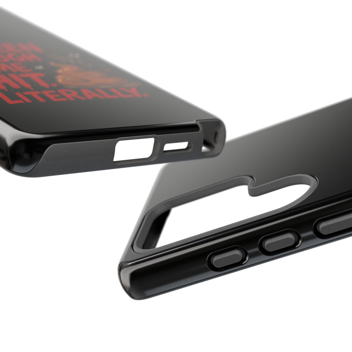 Phone Case — "I've Been Through Some Shit. Literally." Humorous Resilient Tough Case