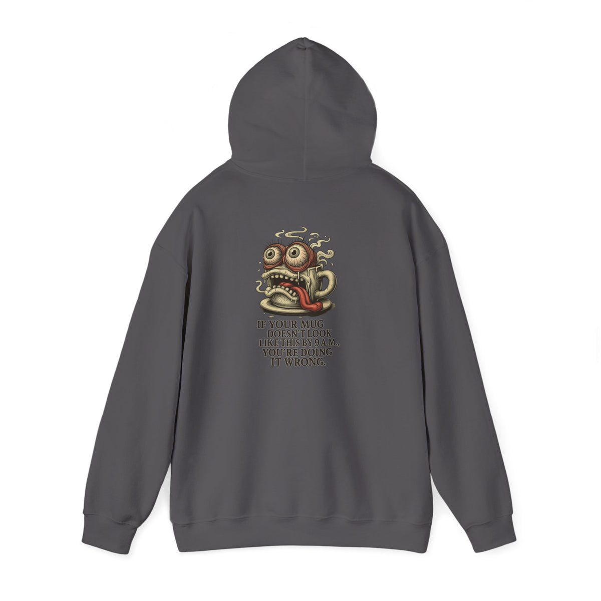 Morning Mug Madness Hoodie – If Your Mug Ain’t Melted