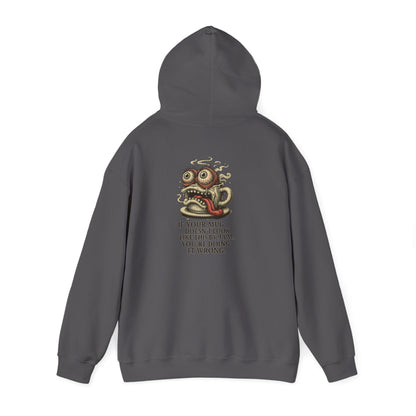 Morning Mug Madness Hoodie – If Your Mug Ain’t Melted