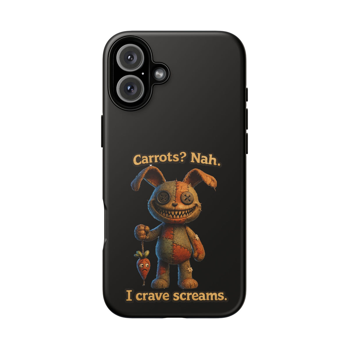 Phone Case — Creepy Bunny "Carrots? Nah. I crave screams." Horror iPhone Case