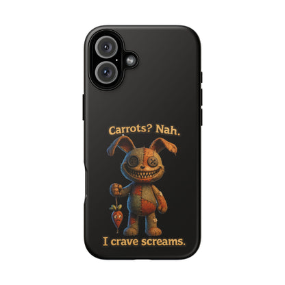Phone Case — Creepy Bunny "Carrots? Nah. I crave screams." Horror iPhone Case