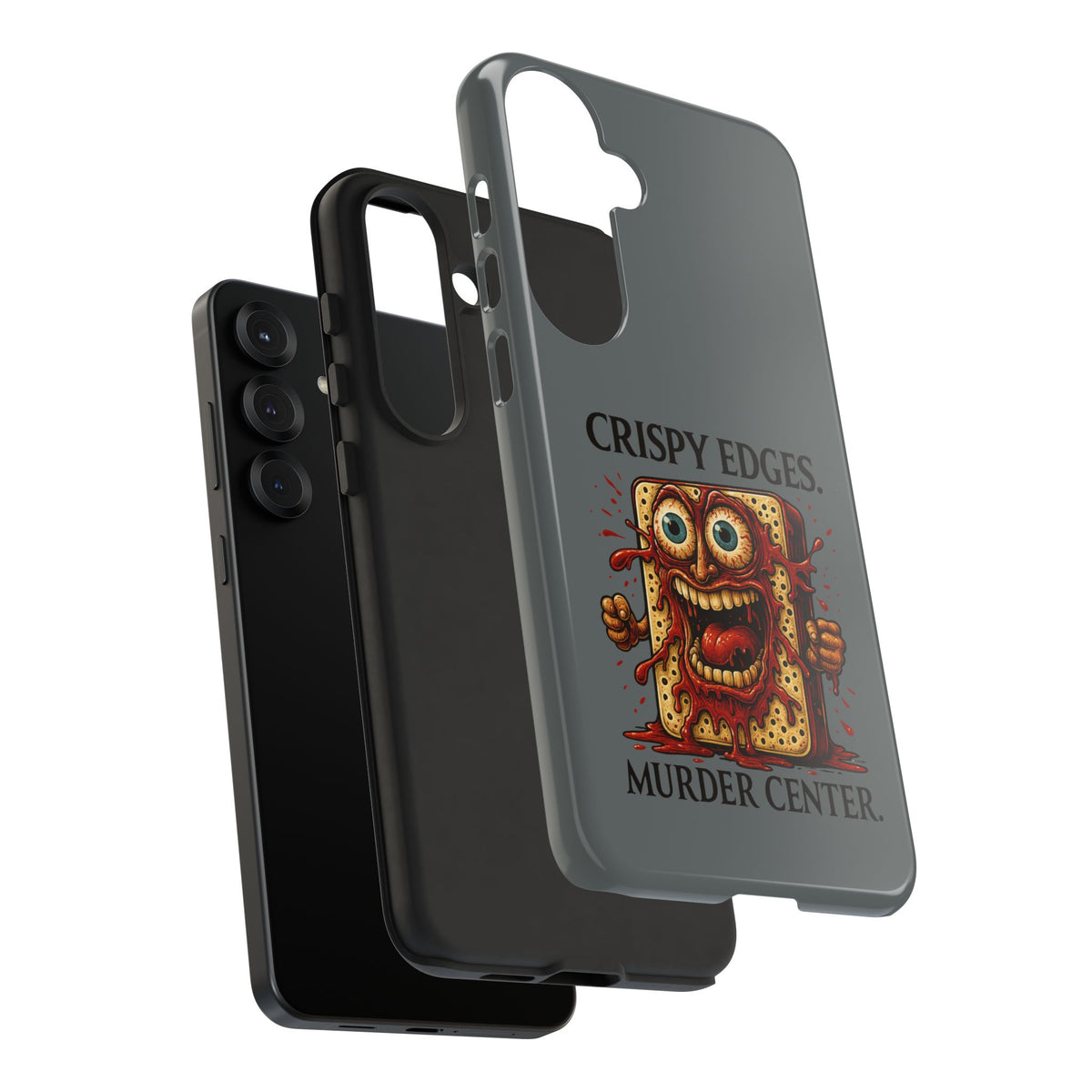 Phone Case — "Crispy Edges. Murder Center." Horror Toast Graphic