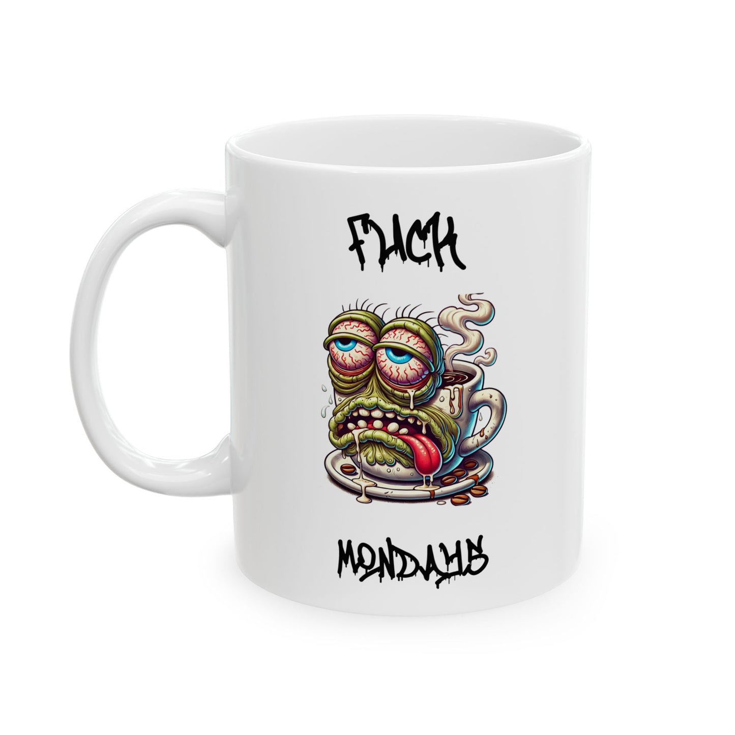 Fuck Mondays Coffee Mug Black