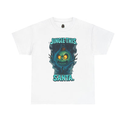 Jingle This Santa T-Shirt | Spooky Christmas Skull Design