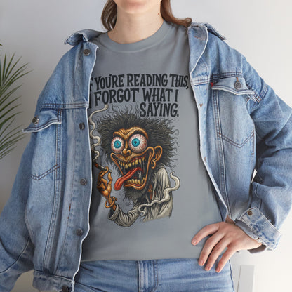 Forgot What I Was Saying – Fried Brain Tee