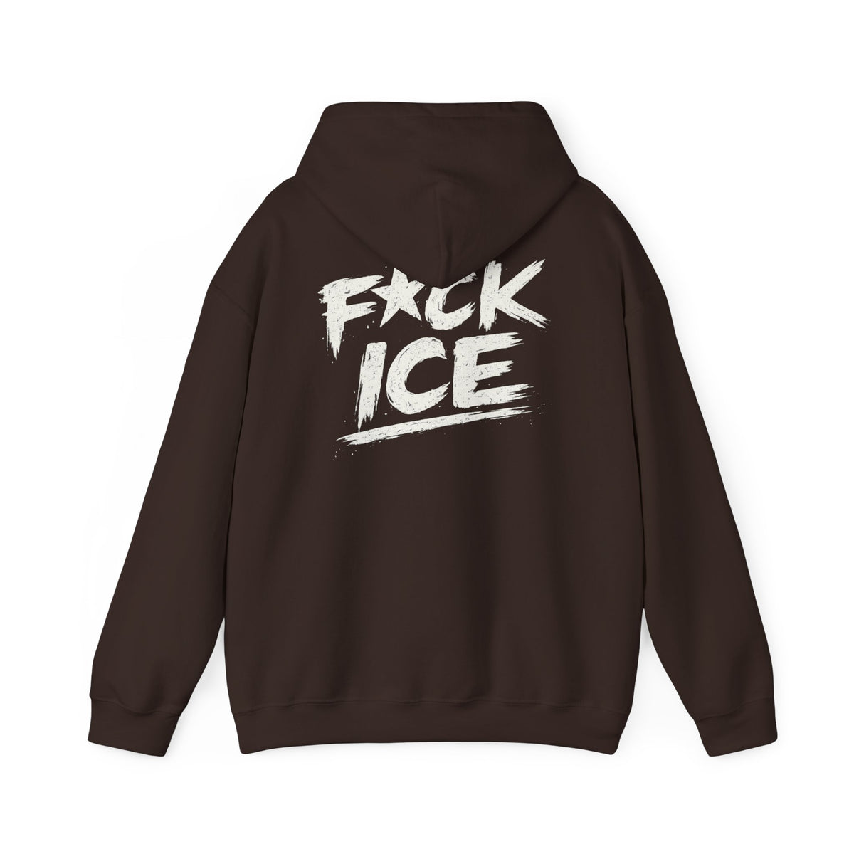 Hoodie — “F*ck Ice” Bold Graphic Back Print Hoodie