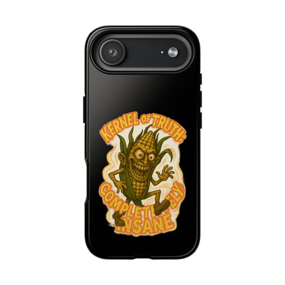 Corny Horror Phone Case - “Kernel of Truth, Completely Insane” Retro Corn Monster