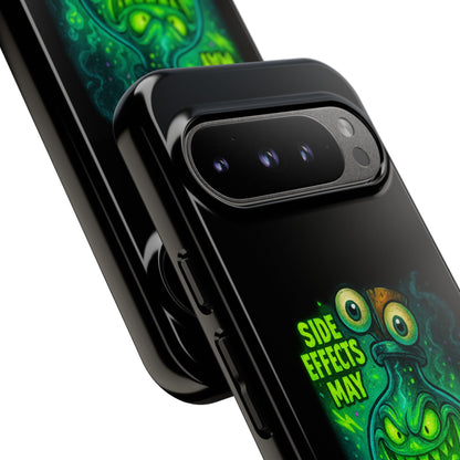 Phone Case — 'Side Effects May Include Laughter, Screaming, Glowing, and Doom' Neon Monster