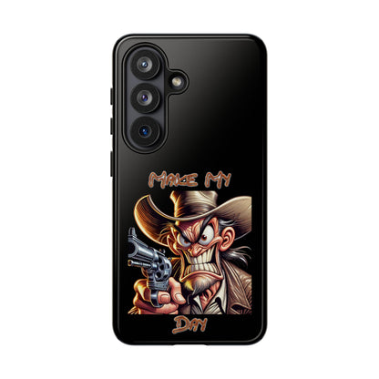Phone Case - 'Make My Day' Cowboy Revolver Graphic Protective Case
