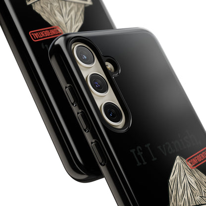 Conspiracy Tin-Foil Hat Phone Case — If I Vanish, Tell the Pigeons I Knew (Confidential)