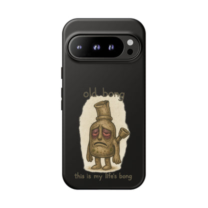 Phone Case — 'Old Bong' Funny Stoner Illustration, "This Is My Life's Bong"