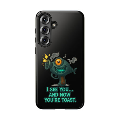 Phone Case — Cute Zombie Blaster Design with "I See You... And Now You're Toast"