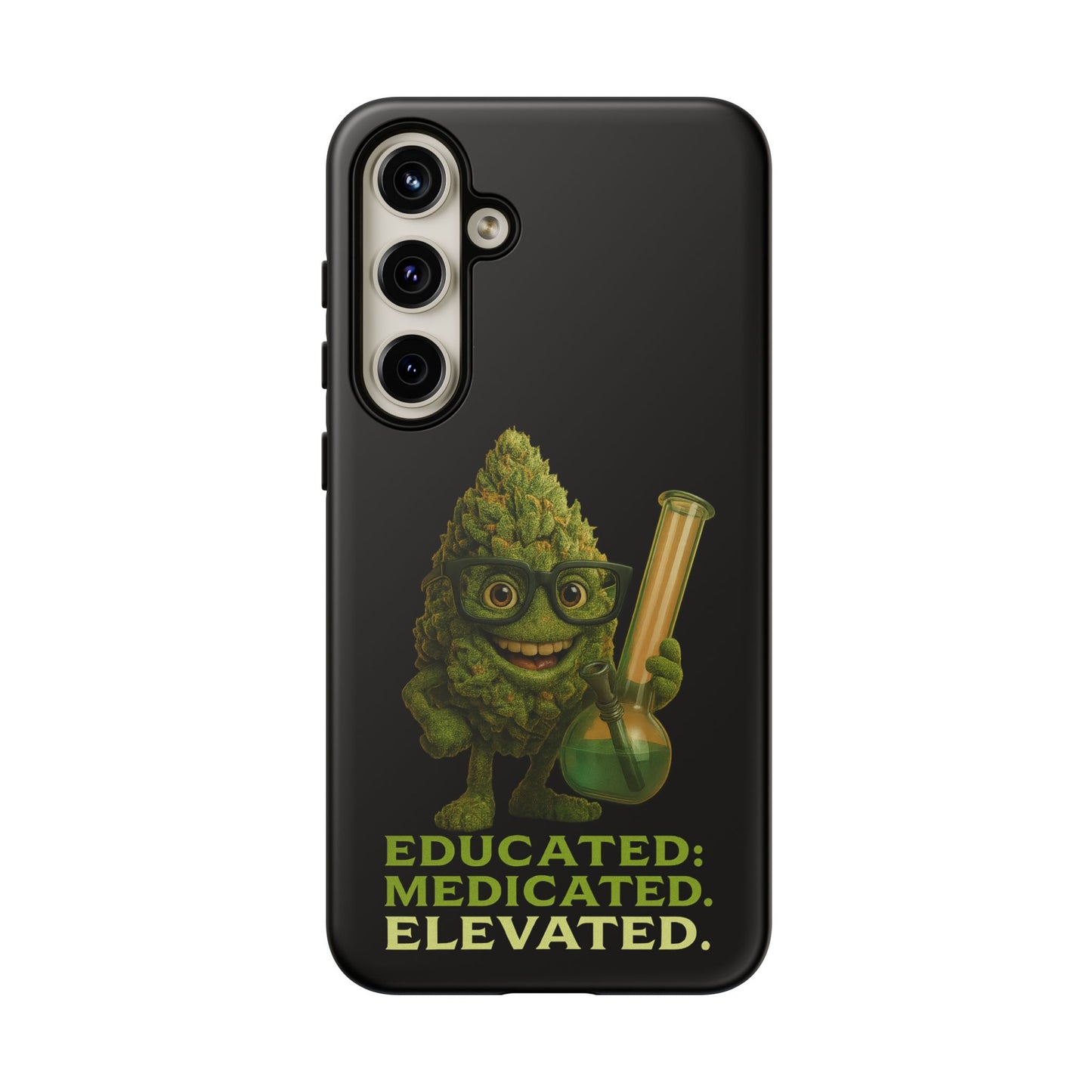 Phone Case — "Educated. Medicated. Elevated." Cute Bud Scientist Design