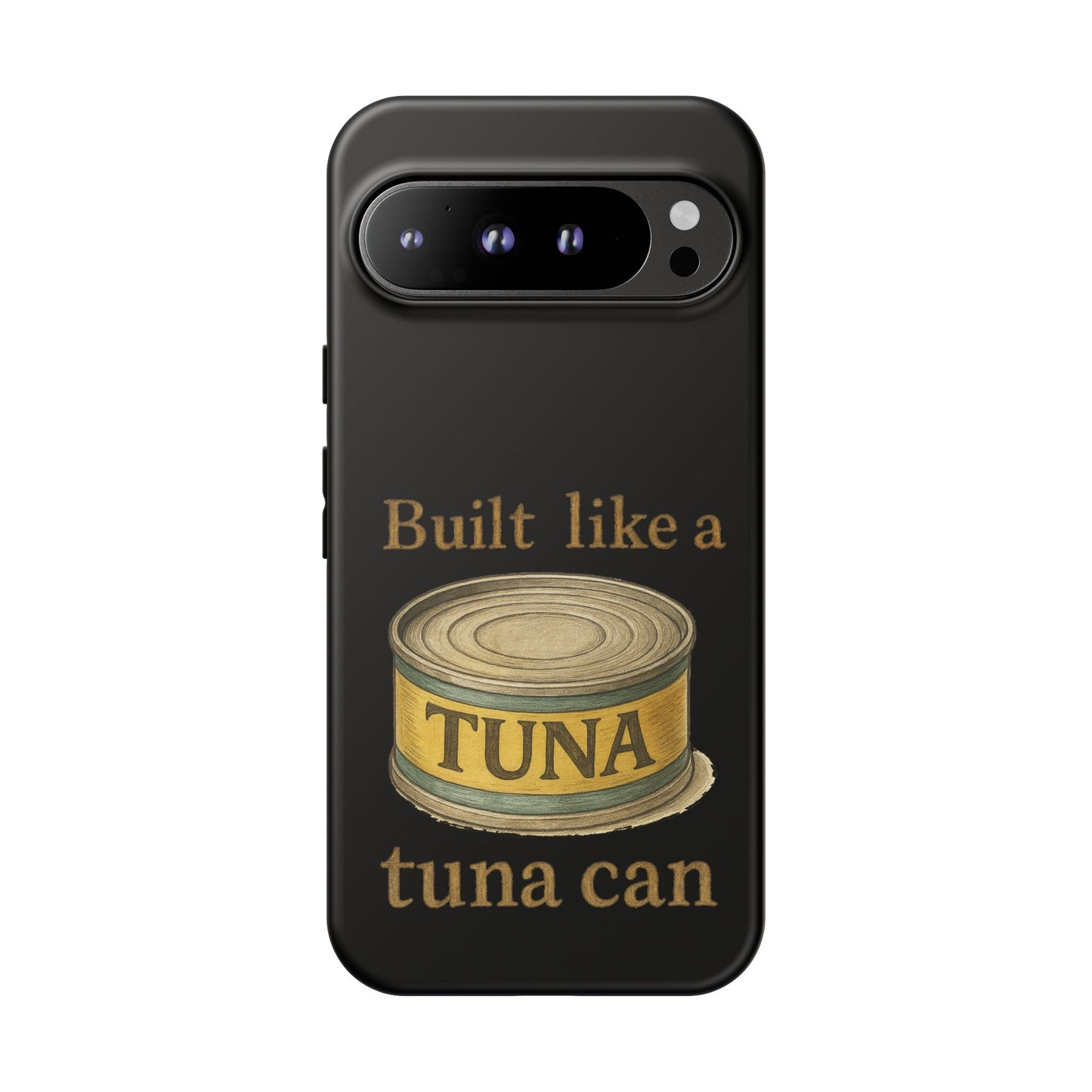Tough Cases — "Built Like a Tuna Can" Protective Phone Case