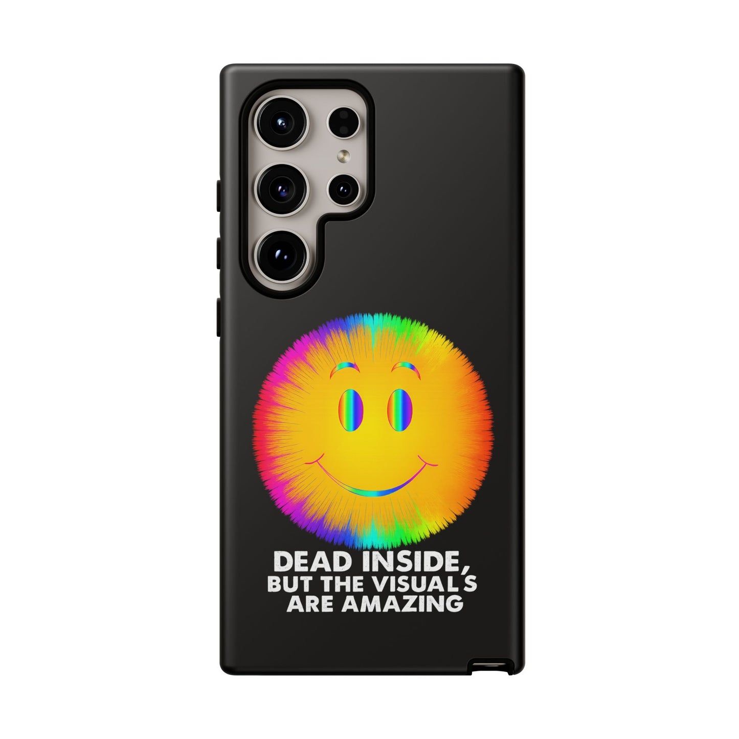 Phone Case — 'Dead Inside, But the Visuals Are Amazing' Rainbow Smiley