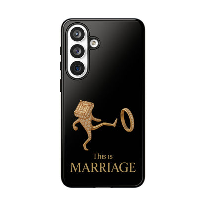 Phone Case - ‘This is Marriage’ Gold Ring Cartoon Design