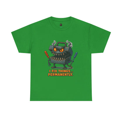 I Fix Things... Permanently tool box T-shirt | mechanic repair humor tee