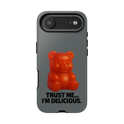 Phone Case — Red Gummy Bear 'Trust Me... I'm Delicious' Protective Case