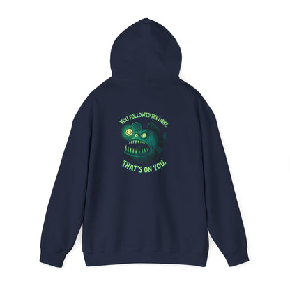 Hoodie — 'You Found the Light? That's On You.' Green Anglerfish Graphic Hooded Sweatshirt